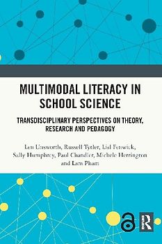 Multimodal Literacy in School Science