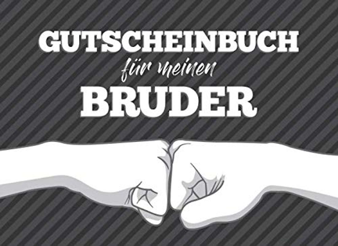 Gutscheinbuch für meinen Bruder: zum selbst ausfüllen, 20 Gutscheine als Geschenk für den besten Bruder
