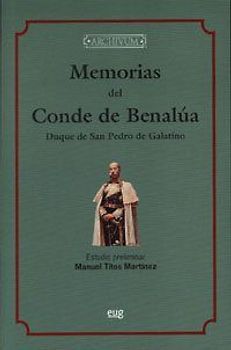 Memorias del Conde de Benalúa, duque de San Pedro de Galatino