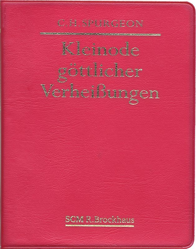 Kleinode göttlicher Verheißungen