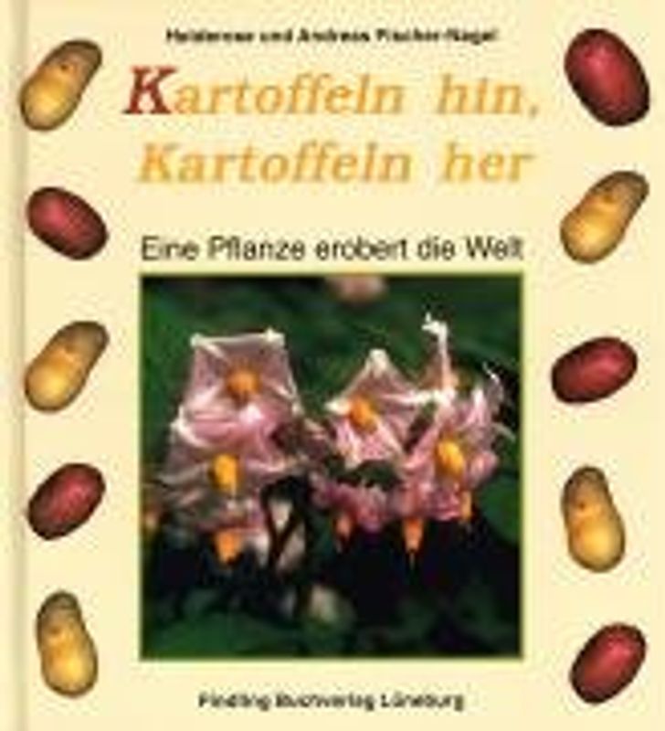 Kartoffeln hin, Kartoffeln her
