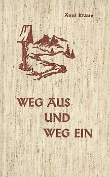 Weg aus – Weg ein