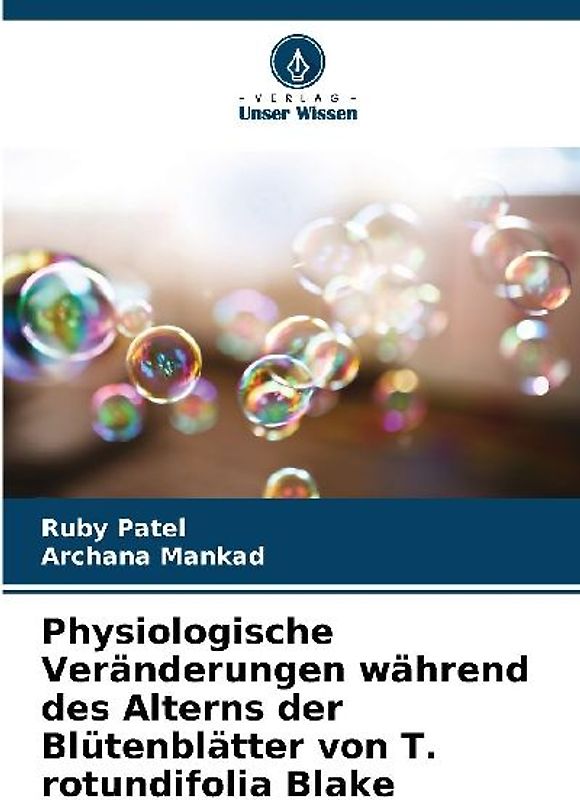 Physiologische Veränderungen während des Alterns der Blütenblätter von T. rotundifolia Blake