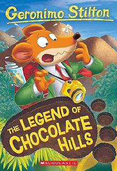 The Legend of Chocolate Hills (Geronimo Stilton #85)