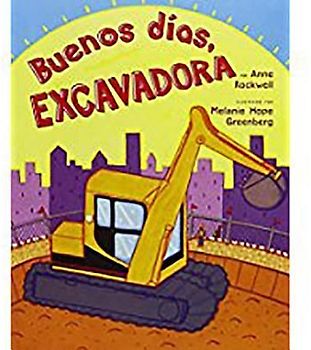 Buenos Dia, Excavadora (Unit 2, Book 9)