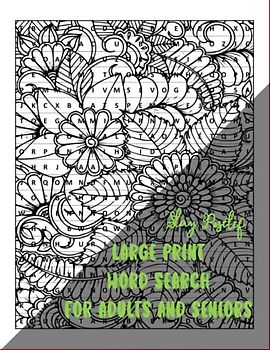Stay Positive Large Print Word Search for adults and seniors: Inspirational Puzzles for Seniors, Word search puzzles and Coloring Pages for Adults and Seniors with Positive Affirmations