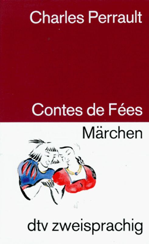 Contes de Fées /Märchen. Franz. /Dt.