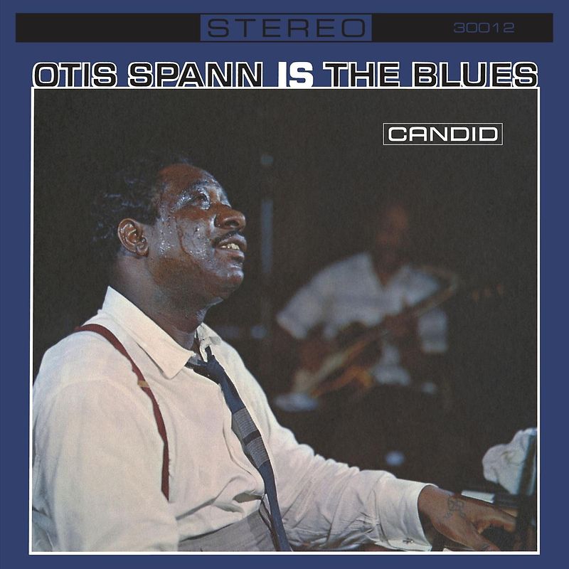 Otis Spann Is The Blues (Reissue)