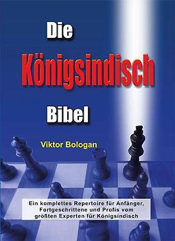 Die Königsindisch Bibel. Viktor Bologan