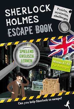 Sherlock Holmes Escape Book. Spielend Englisch lernen – für Anfänger Sprachniveau A1–A2