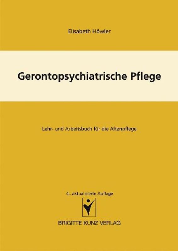 Gerontopsychiatrische Pflege