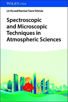 Spectroscopic and Microscopic Techniques in Atmospheric Sciences