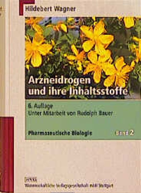 Arzneidrogen und ihre Inhaltsstoffe