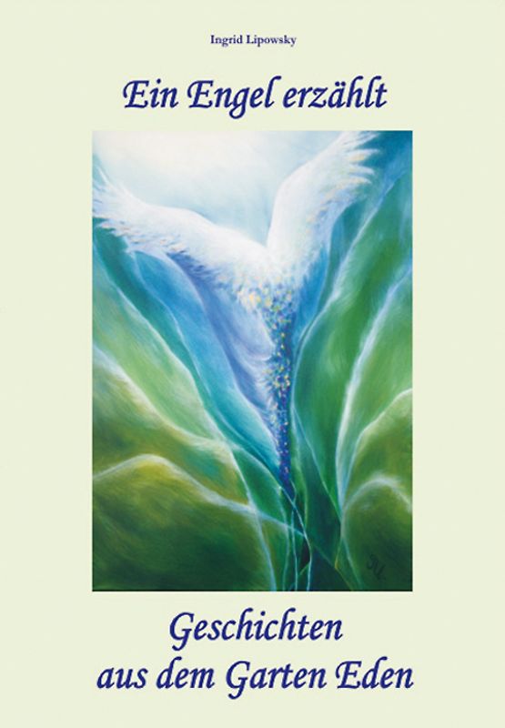 Ein Engel erzählt