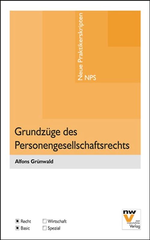 Grundzüge des Personengesellschaftsrechts