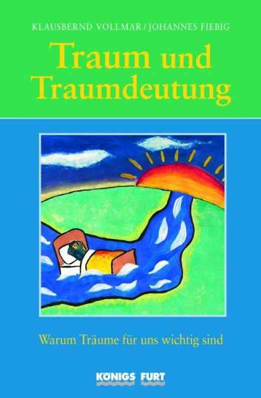 Traum und Traumdeutung