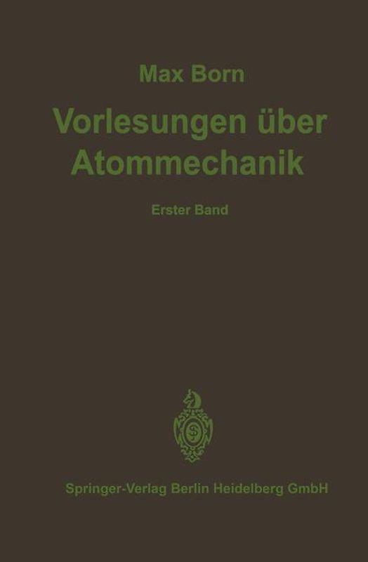 Vorlesungen über Atommechanik