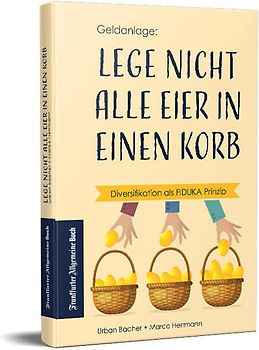 Lege nicht alle Eier in einen Korb