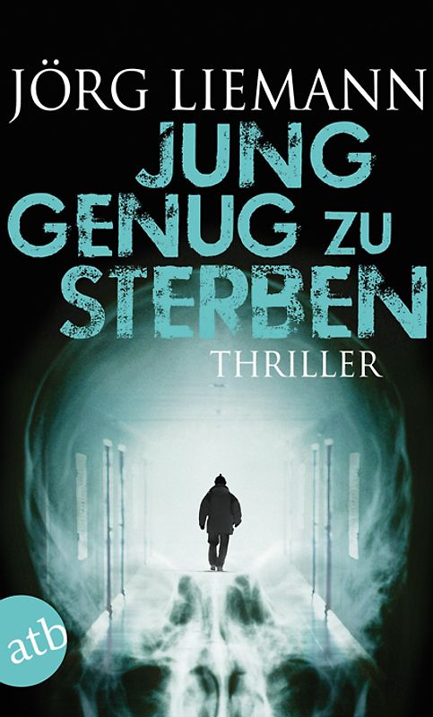 Jung genug zu sterben. Thriller