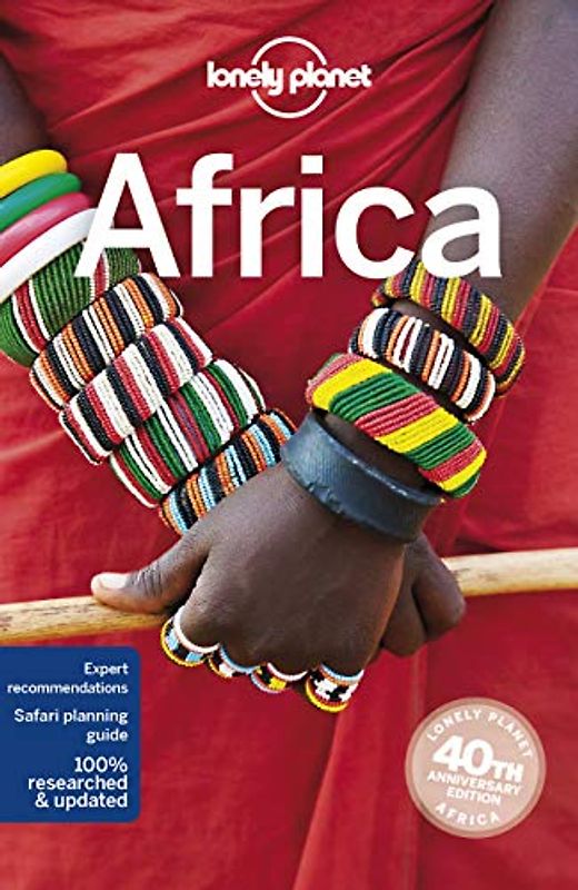 Lonely Planet Africa 14: Expert Recommendations. Safari Planning Guide. 100 % Researched & Updated (Travel Guide)