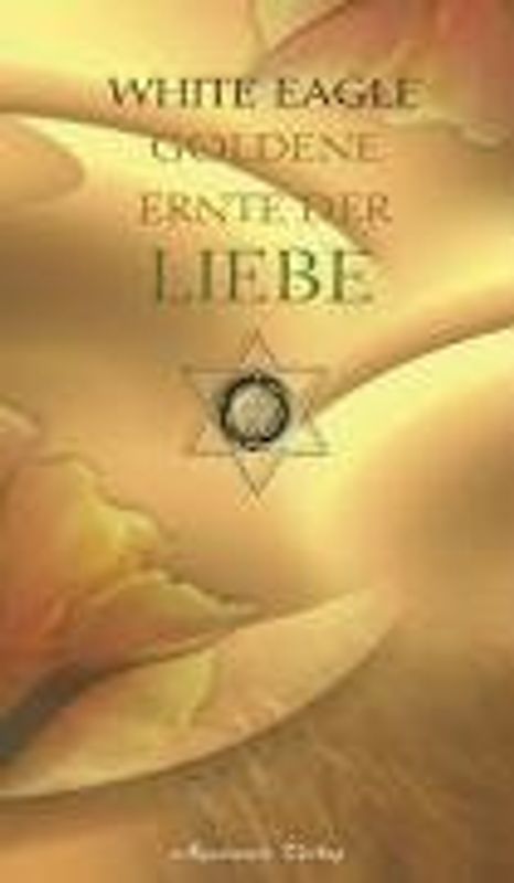 Die goldene Ernte der Liebe