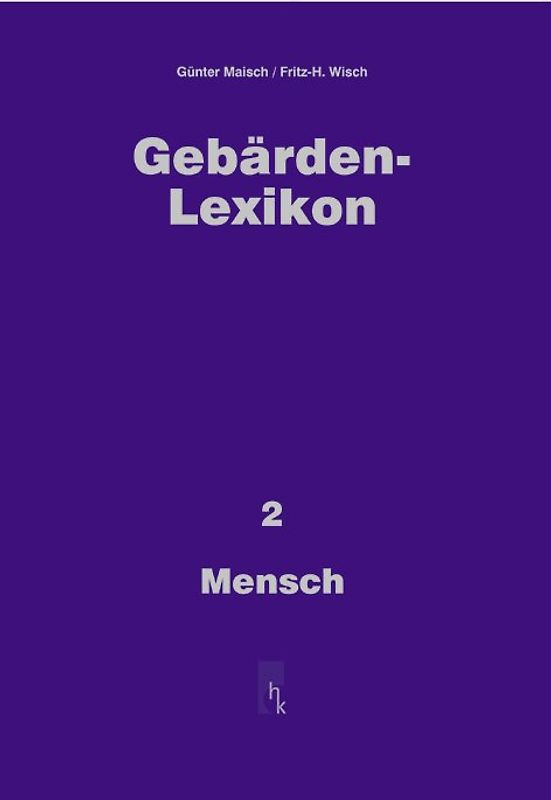 Gebärden-Lexikon / Mensch