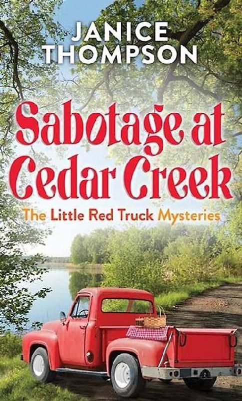 Sabotage at Cedar Creek