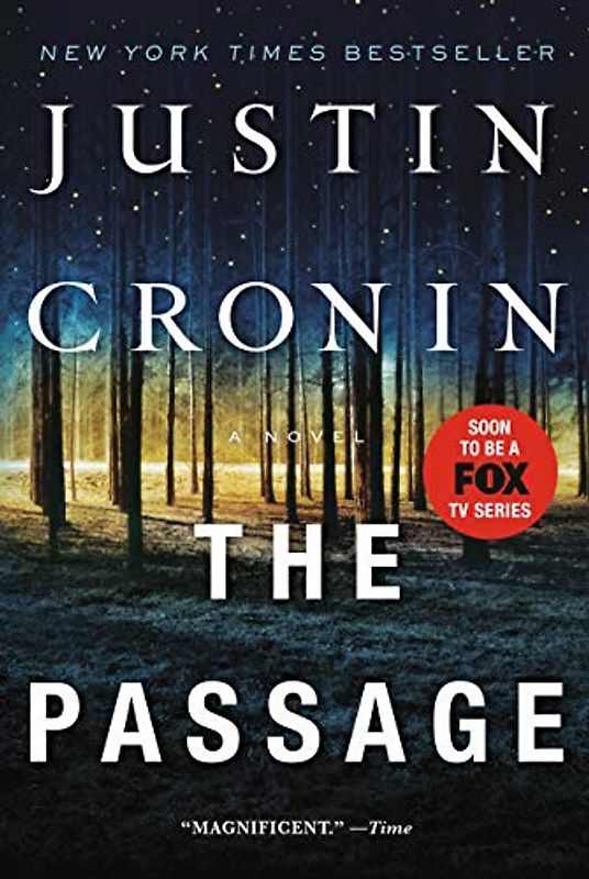 The Passage[ THE PASSAGE ] By Cronin, Justin ( Author )May-17-2011 Paperback - Cronin, Justin