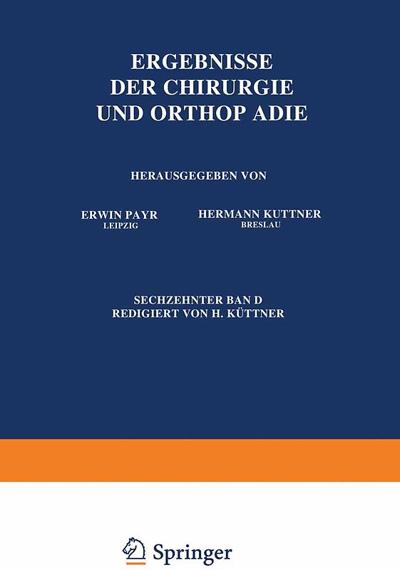 Ergebnisse der Chirurgie und Orthopädie