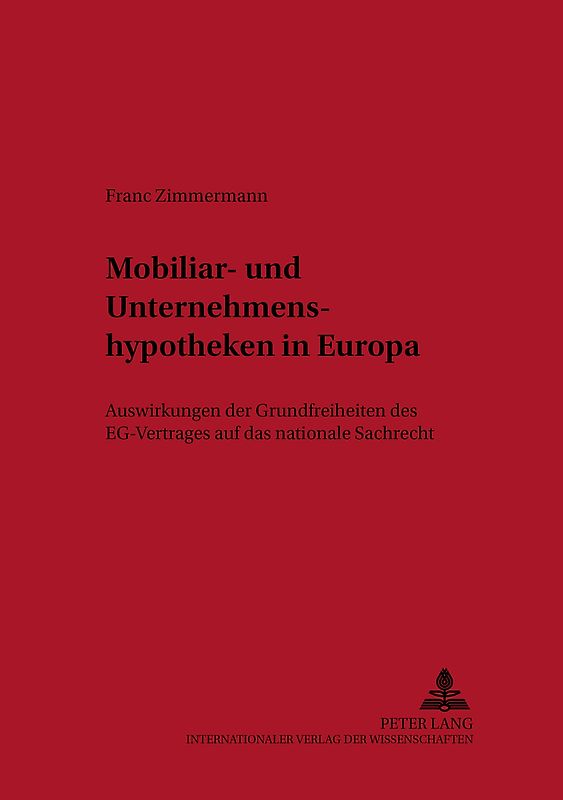 Mobiliar- und Unternehmenshypotheken in Europa