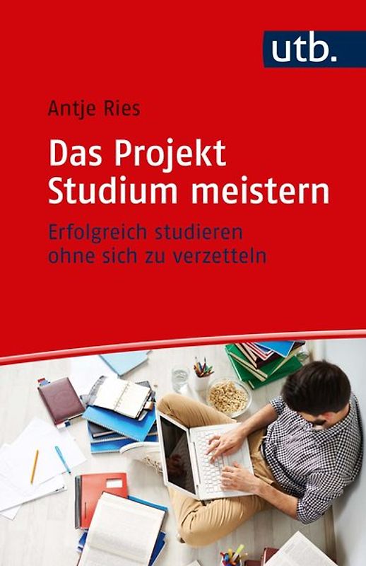 Das Projekt Studium meistern