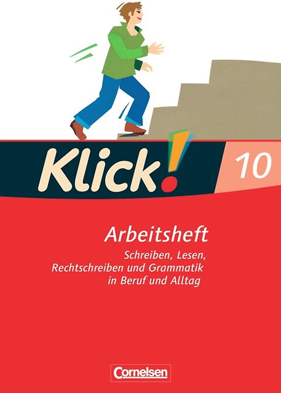 Klick! Deutsch - Ausgabe 2007 - 10. Schuljahr