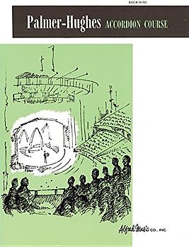 Palmer-Hughes Accordion Course, Book 9