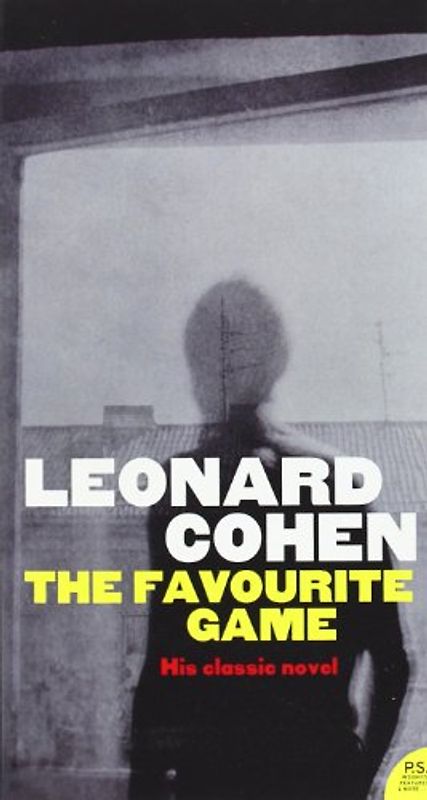 The Favourite Game - Leonard Cohen