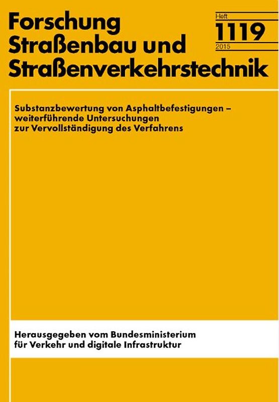 Substanzbewertung von Asphaltbefestigungen