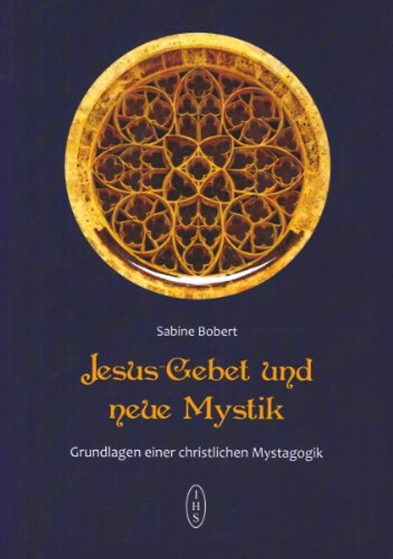 Bobert, Jesusgebet und neue Mystik