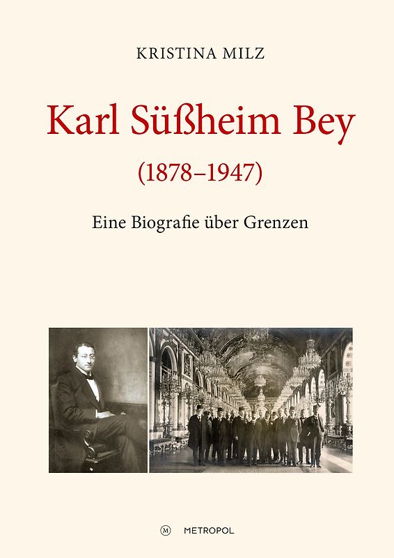Karl Süßheim Bey (1878–1947)
