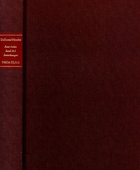 Forschungen und Materialien zur deutschen Aufklärung / Abteilung III: Indices. Kant-Index. Section 2: Indices zum Kantschen Ethikcorpus. Band 24.1-3: Stellenindex und Konkordanz zu Kants ›Bemerkungen zu den Beobachtungen über das Gefühl des Schönen und Erhabenen‹