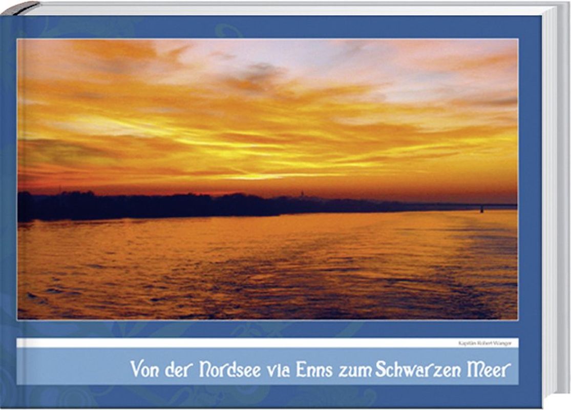 Von der Nordsee via Enns zum Schwarzen Meer