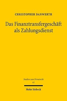 Das Finanztransfergeschäft als Zahlungsdienst