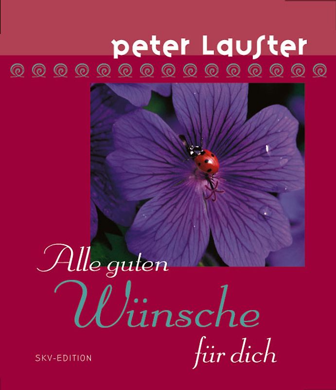 Alle guten Wünsche für dich