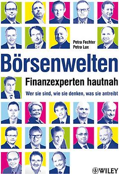 Börsenwelten - Finanzexperten hautnah