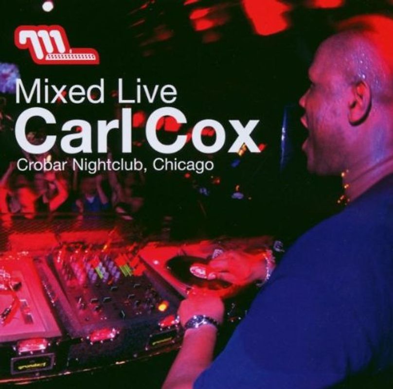 Carl Cox - Mixed Live in Crobar Nightclub