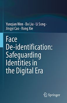 Face De-identification: Safeguarding Identities in the Digital Era