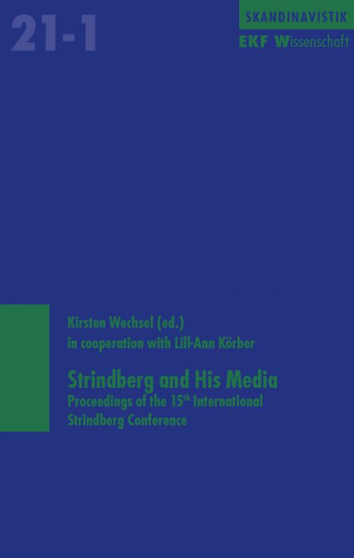 Strindberg and His Media