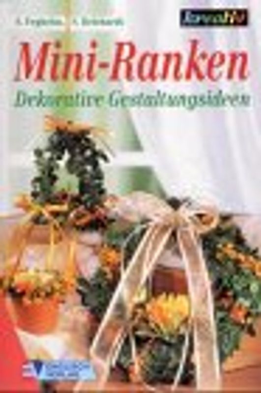 Mini-Ranken. Dekorative Gestaltungsideen