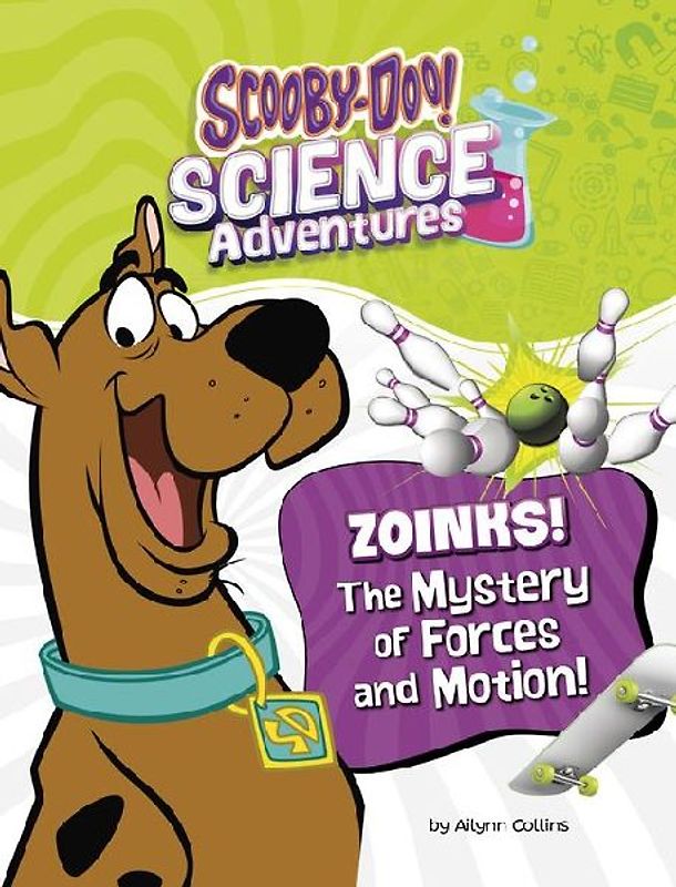 Zoinks! the Mystery of Forces and Motion