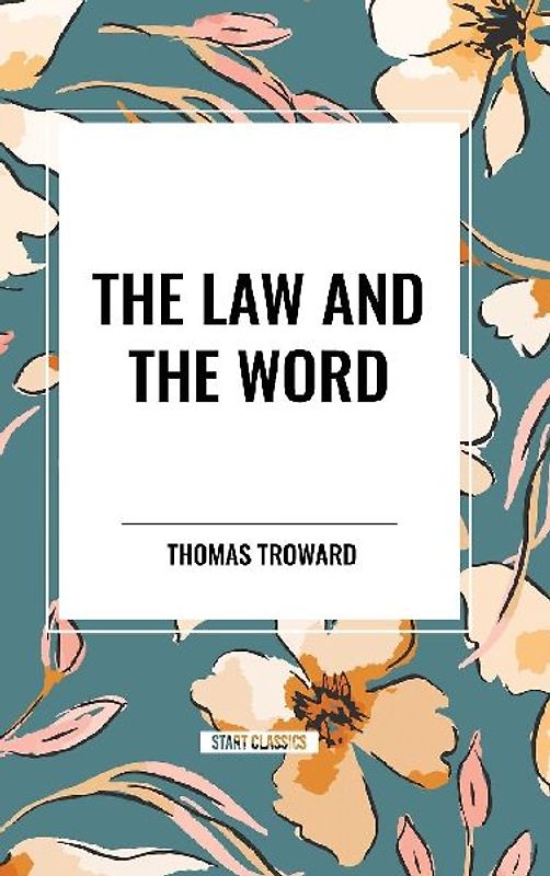 The Law and the Word