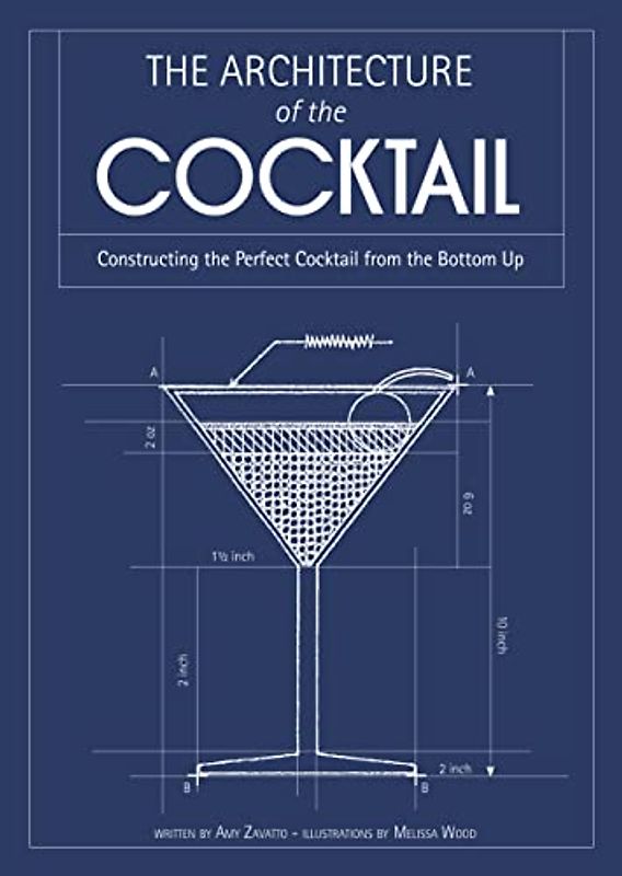 The Architecture of the Cocktail