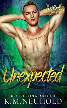 Unexpected (Inked, Band 3)
